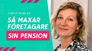 Maxa pensionen som företagare – välj rätt lön, utdelning och tjänstepension